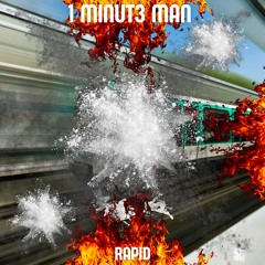 1 MINUT3 MAN, 4TY & Johan Paulson - RAPID (Short Version)