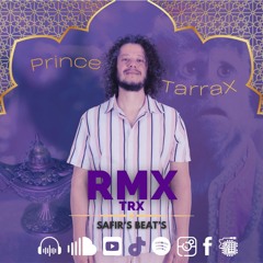 Prince of Tarrax (Safir's Beats )