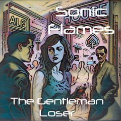 The Gentleman Loser