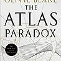 #^(DOWNLOAD)⚡PDF⚡ ''The Atlas Paradox (Atlas Series 2) BY : Olivie Blake'' $BOOK$ 39332