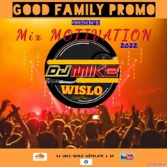 MIX MOTIVATION 2022 DJ-MIKE-WISLO MetPlato a gf.mp3
