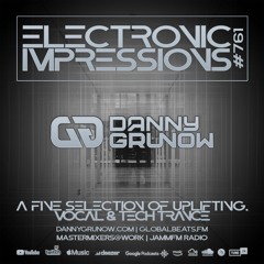 Electronic Impressions 761 with Danny Grunow