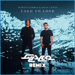 Martin Garrix & Dean Lewis - Used To Love (GIALLO Remix)