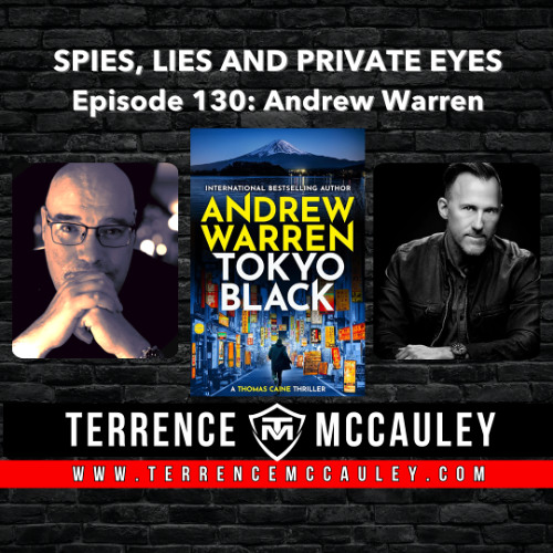 Andrew Warren: transitioning from Indie to Traditional with TOKYO BLACK, a Thomas Caine thriller
