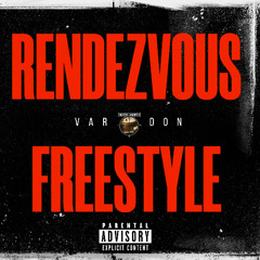 RENDEZOUS FREESTYLE