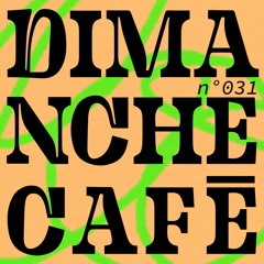 AMPLITUDES - Dimanche Café N°031