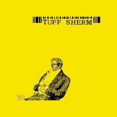 Tuff Sherm - Litres In The Husk