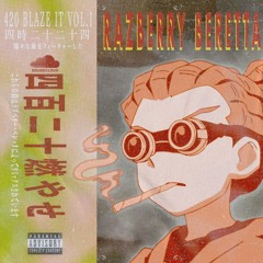 420 BLAZE IT VOL.1