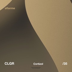 CLGR - Cortizol (Original Mix)