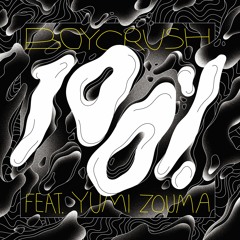 Boycrush - 100% feat Yumi Zouma (LORD ECHO Remix) - WN12064  - (7")