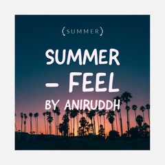SUMMER - Feel