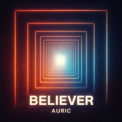 BELIEVER | The Light