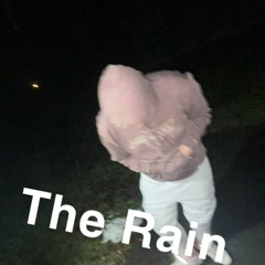 The Rain (Intro)
