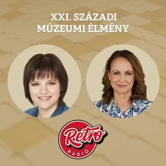 XXI. századi múzeumi élmény