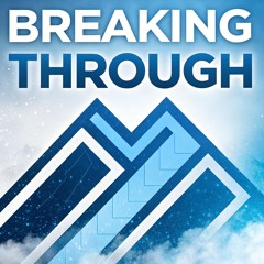 Breaking Through