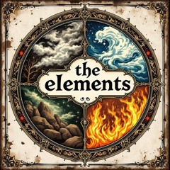 The elements ~ 🌎 🔥 🌊 🌪