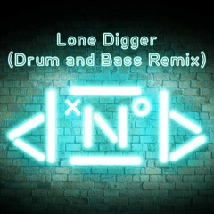 Lone Digger (Drum and Bass Remix)