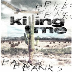 Blake Banks - Killin Time