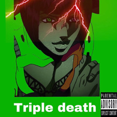 Triple Death (Feat.TZT)