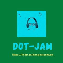 DaveZ/Dot-jam Collab