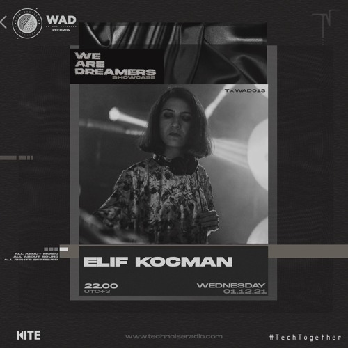 WAD Showcase - ELIF KOCMAN [TXWAD013]