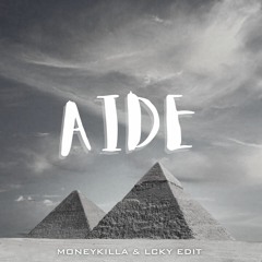 Aide (Moneykilla x Lcky) Preview! *Click Buy For Download*