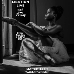 Libation Live with Ian Friday 3-12-23
