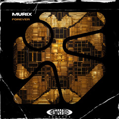 MURIX - Forever