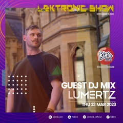 LEKTRONIC Show on Kiss FM, 23-MAR-2023 | LUMERTZ