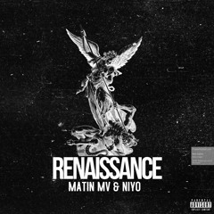 Renaissance (Ft Matin Mv).mp3
