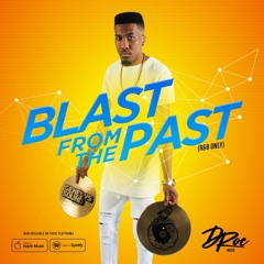 D-ROC - A BLAST FROM THE PAST (R&B ONLY)
