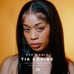 FTF Conversations w/ Tia Corine