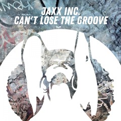 Can't Loose the Groove (Original Mix)