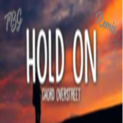 Hold on - TBG Remix