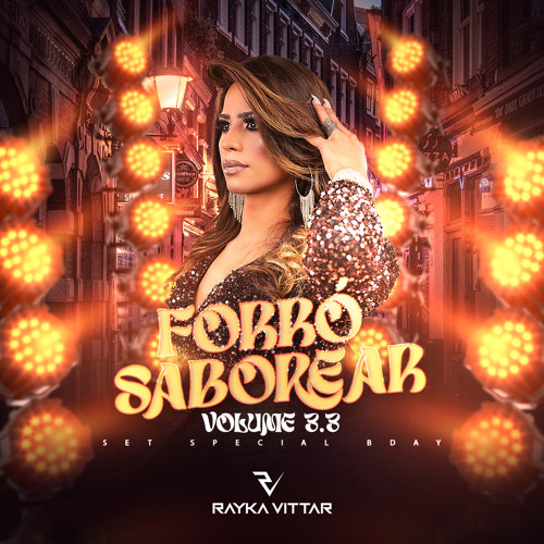 FORRO SABOREAR VL 3.3 - SET SPECIAL BDAY