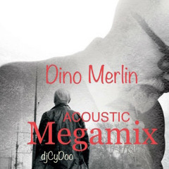 DINO MERLIN AcoustiC MegamiX by djCyDoo