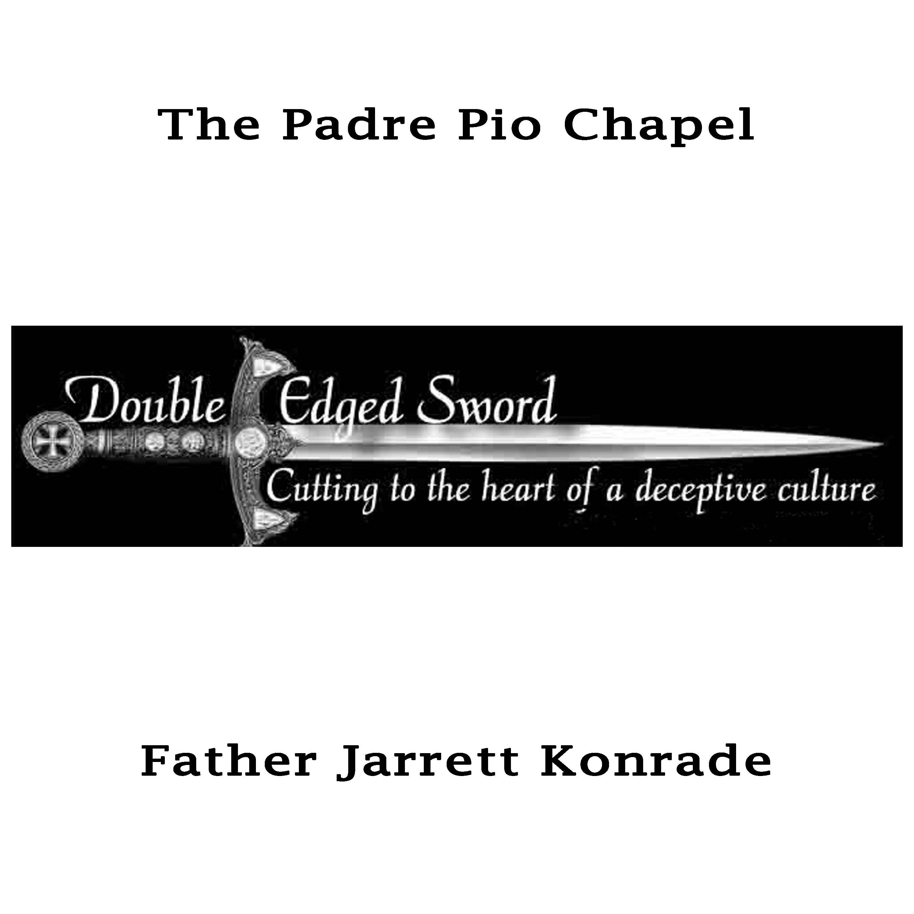 The Padre Pio Chapel episode artwork