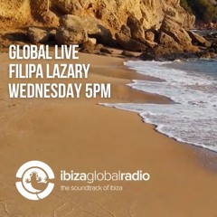 Filipa Lazary - Ibiza Global Radio 2023