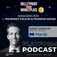 Managing Risk — Insurance Policies and Program Design
