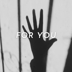 For You
