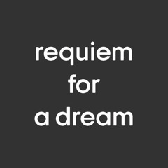 requiem for a dream