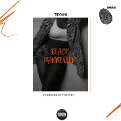 Teyani-Black Mannequin.mp3