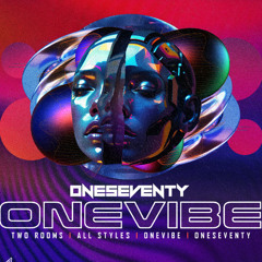 OneSeventy OneVibe Entry Mix