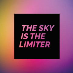 THE SKY IS THE LIMITER  @ Schall & Rauch Vol 2 / Nagelstudio