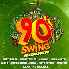 90's Swing Riddim Mix Bounty Killer,General Degree,Chris Martin,Busy Signal,Lady G,Hawkeye,Nitty Kut