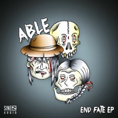ABLE - End Fate