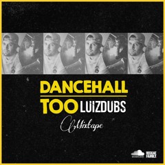 DANCEHALL TOO by LuizDubs
