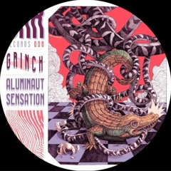 [PREMIERE] Aluminaut - GRiNCH | BMK [2023]