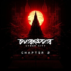 CYBER CITY : CHAPTER 2 (Mixtape)