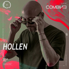 COMBINE: Mix Series | Hollen | 007